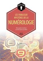 Couverture du livre « Numérologie ; mieux guider et maîtriser sondestin grâce aux chiffres » de Brigitte Mesnard aux éditions De Vecchi