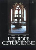 Couverture du livre « L'europe cistercienne » de Nancy Kinder Terryl aux éditions Zodiaque