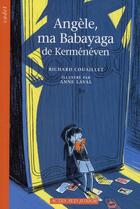 Couverture du livre « Angèle, ma Babayaga de Kerménéven » de Richard Couaillet aux éditions Actes Sud