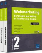 Couverture du livre « Webmarketing ; stratégie marketing ; marketing mobile (2e édition) » de  aux éditions Eni