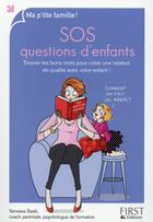 Couverture du livre « SOS questions d'enfants » de Vanessa Saab aux éditions First