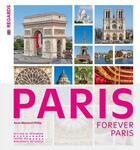 Couverture du livre « Forever Paris » de Anne Muratori-Philip aux éditions Editions Du Patrimoine