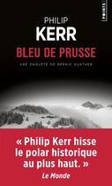 Couverture du livre « Bleu de Prusse » de Philip Kerr aux éditions Points