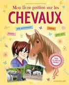 Couverture du livre « Mon livre préféré sur les chevaux » de  aux éditions Chantecler