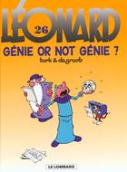 Couverture du livre « Léonard T.26 ; génie or not génie ? » de Bob De Groot et Turk aux éditions Lombard