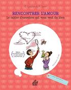 Couverture du livre « Rencontrer l'amour » de Francoise Dorn et Elisabeth Couzon aux éditions Esf Prisma