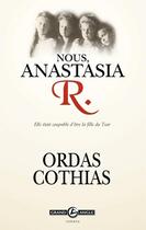 Couverture du livre « Nous, Anastacia R. » de Cothias et Ordas aux éditions Bamboo