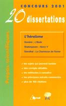 Couverture du livre « L'Heroisme ; 20 Dissertations Analysees Et Corrigees » de Bardet et Caron aux éditions Breal