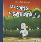 Couverture du livre « Les dents du goéland » de Luc Turlan aux éditions Geste