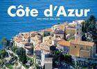 Couverture du livre « Côte d'Azur (édition 2012) » de Alain Ancelet et Valery Trillaud aux éditions Declics