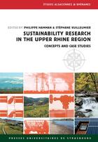 Couverture du livre « Sustainability research in the upper rhine region - concepts and case studies » de Hamman/Vuilleumier aux éditions Pu De Strasbourg