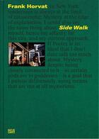 Couverture du livre « Frank horvat: side walk » de Frank Horvat aux éditions Hatje Cantz