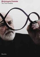 Couverture du livre « The third paradise » de Michelangelo Pistoletto aux éditions Dap Artbook