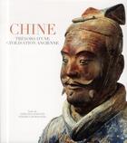 Couverture du livre « Chine ; trésors d'une civilisation ancienne » de Federica Romagnoli et Stefania Stafutti aux éditions White Star