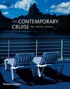 Couverture du livre « The contemporary cruise » de Maassen Iwein aux éditions Thames & Hudson