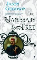 Couverture du livre « The Janissary Tree » de Jason Goodwin aux éditions Faber And Faber Digital