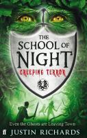 Couverture du livre « School of Night: Creeping Terror » de Justin Richards aux éditions Faber And Faber Digital