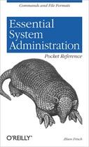 Couverture du livre « Essential system administration pocket reference » de Aeleen Frisch aux éditions O Reilly & Ass