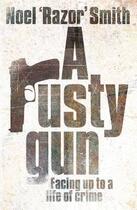 Couverture du livre « A rusty gun » de Noel 