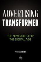 Couverture du livre « Advertising Transformed » de Fons Van Dyck aux éditions Kogan Page Digital