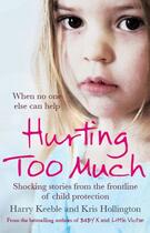 Couverture du livre « Hurting Too Much » de Kris Hollington aux éditions Simon And Schuster Uk