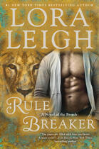 Couverture du livre « Rule Breaker » de Lora Leigh aux éditions Penguin Group Us