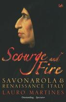 Couverture du livre « Scourge and Fire » de Lauro Martines aux éditions Random House Digital