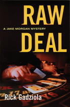 Couverture du livre « Raw Deal » de Rick Gadziola et Robert Sietsema aux éditions Ecw Press