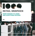 Couverture du livre « 1000 retail graphics (mini) » de Jga aux éditions Rockport