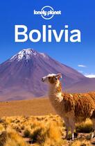 Couverture du livre « Lonely Planet Bolivia » de Smith aux éditions Loney Planet Publications