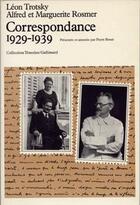 Couverture du livre « Correspondance - (1929-1939) » de Trotsky/Rosmer aux éditions Gallimard