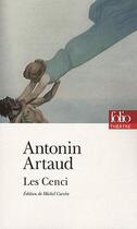 Couverture du livre « Les Cenci » de Antonin Artaud aux éditions Folio