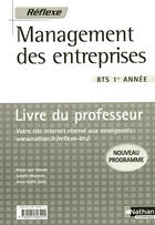 Couverture du livre « Management des entreprises bts 1ere annee pochette reflexe livre du professeur 2008 » de Chacon Benito/Saiah aux éditions Nathan