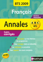 Couverture du livre « Annales ; français ; sujets corrigés (édition 2009) » de Degoulet/Lasne aux éditions Nathan