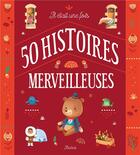 Couverture du livre « Il était une fois 50 histoires merveilleuses » de  aux éditions Fleurus