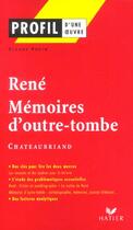 Couverture du livre « René ; mémoires d'outre-tombe de Chateaubriand » de Chateaubriand aux éditions Hatier