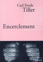 Couverture du livre « Encerclement » de Tiller-C.F aux éditions Stock