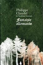 Couverture du livre « Fantaisie allemande » de Philippe Claudel aux éditions Stock