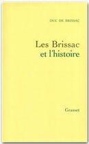 Couverture du livre « Les Brissac et l'histoire » de De Brissac-P aux éditions Grasset