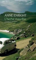 Couverture du livre « L'herbe maudite » de Anne Enright aux éditions Actes Sud