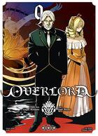Couverture du livre « Overlord Tome 9 » de Kugane Maruyama et Satoshi Oshio et Hugin Miyama aux éditions Ototo