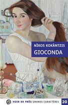 Couverture du livre « Gioconda » de Nikos Kokantzis aux éditions Voir De Pres