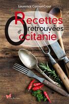 Couverture du livre « Recettes retrouvees d'occitanie » de  aux éditions Papillon Rouge