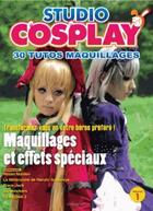 Couverture du livre « Studio cosplay v.1 ; 30 tutos maquillages » de  aux éditions Marabout