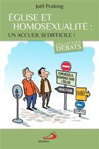 Couverture du livre « Église et homosexualité : un accueil si difficile ! » de Joel Pralong aux éditions Mediaspaul