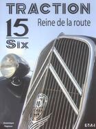 Couverture du livre « Traction 15-six, reine de la route » de Dominique Pagneux aux éditions Etai