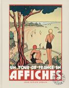 Couverture du livre « Un tour de France en affiches » de Jean-Didier Urbain aux éditions La Martiniere