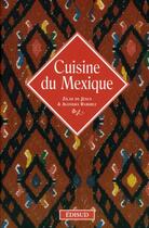 Couverture du livre « Cuisine du Mexique » de Zilah De Jesus aux éditions Edisud