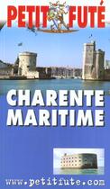 Couverture du livre « Charente maritime 2002, le petit fute » de Collectif Petit Fute aux éditions Le Petit Fute