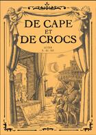 Couverture du livre « De cape et de crocs : coffret vol.4 : t.12 avec cale » de Alain Ayroles et Jean-Luc Masbou aux éditions Delcourt